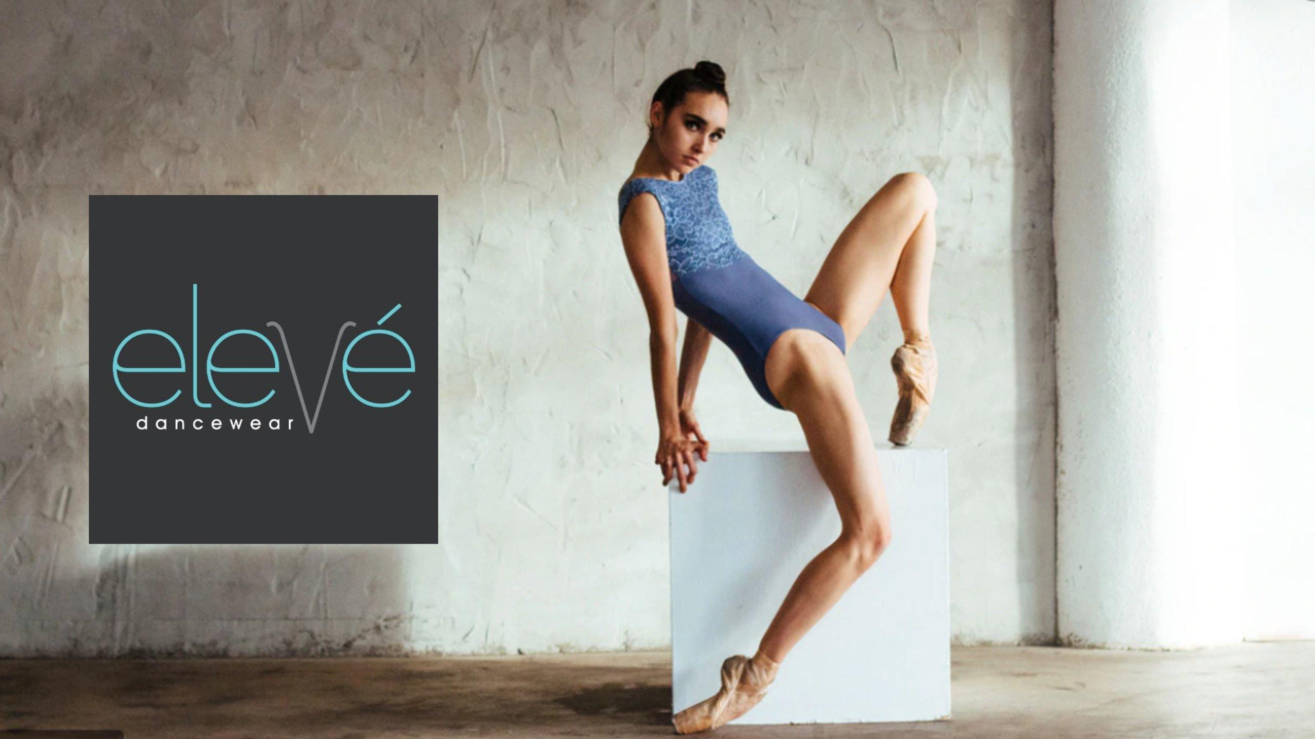 Eleve Dancewear - Upstage Dancewear